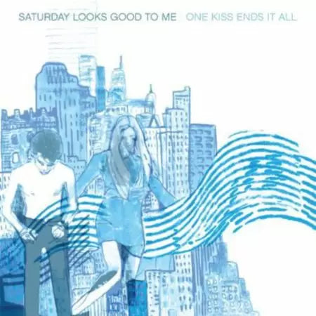 Saturday Looks Good To Me/One Kiss Ends It All [LP] - VINYL