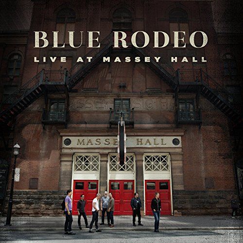 Blue Rodeo: Live at Massey Hall [LP] - VINYL