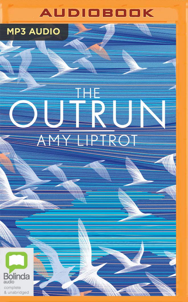 The Outrun: A Memoir by Amy Liptrot (2016, MP3 CD)