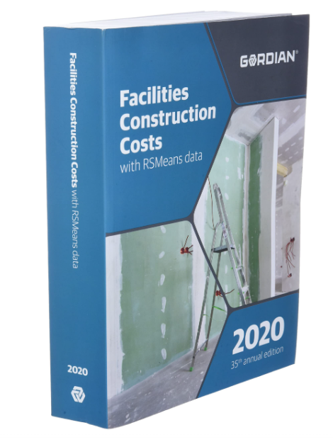 Facilities Construction Costs With Rsmeans Data Paperback - 2020 35th annual edition