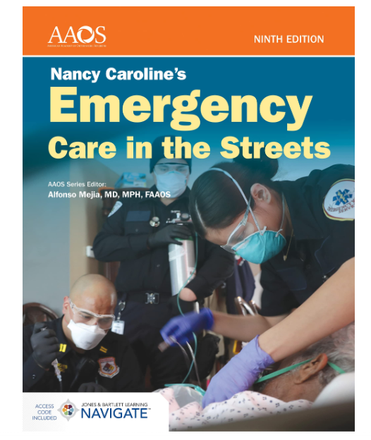Nancy Caroline's Emergency Care in the Streets Essentials Package Hardcover ’??? Illustrated, 3 Pack