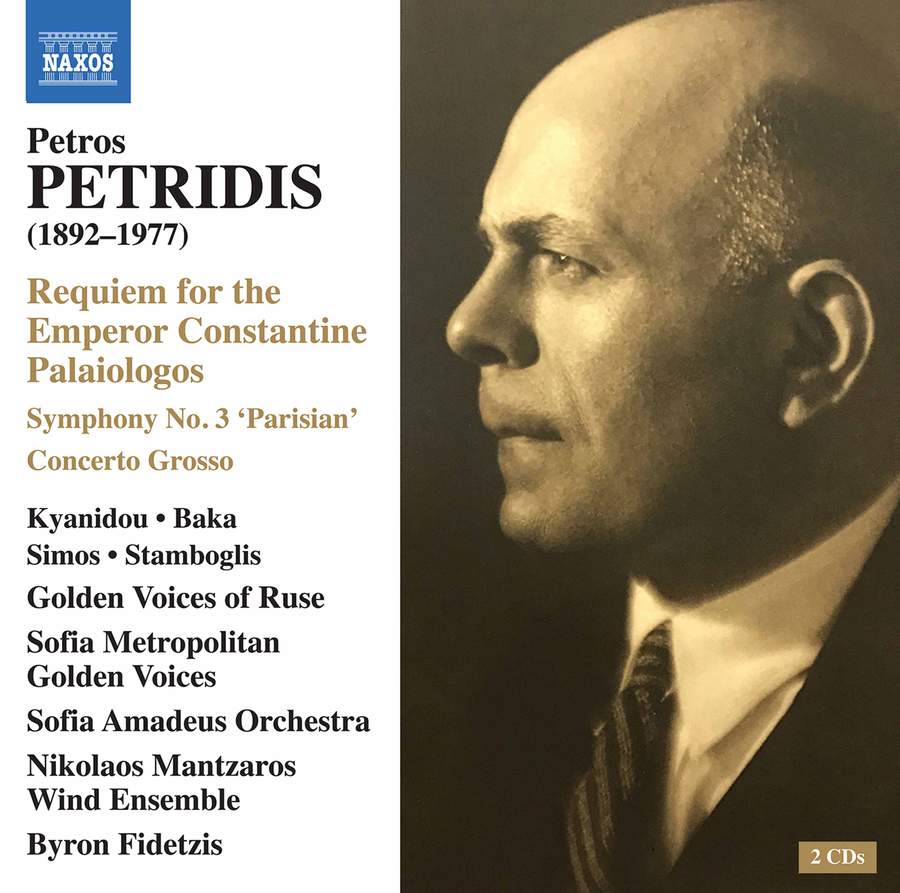 PETROS PETRIDIS (1892-1977): Requiem for the Emperor Constantine Concerto 