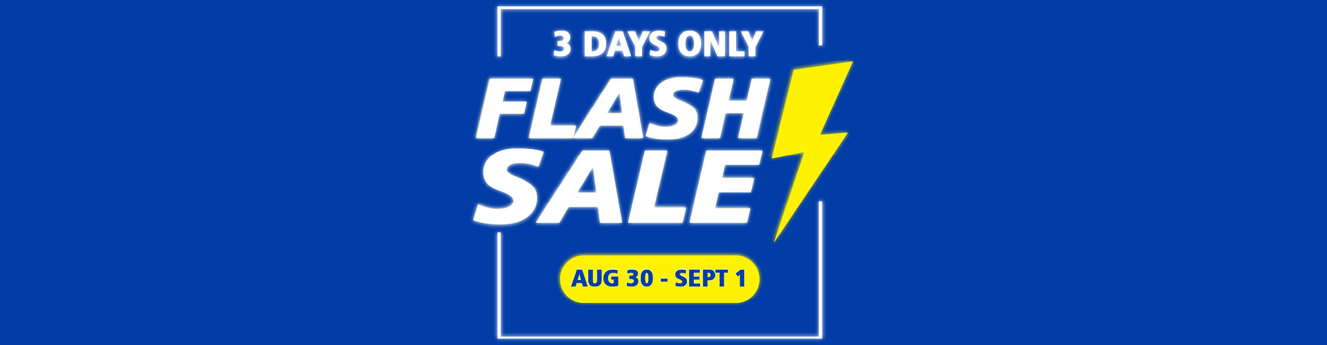 Flash Sale_Aug30-Sept1_2025
